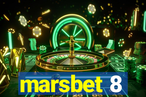 marsbet 8